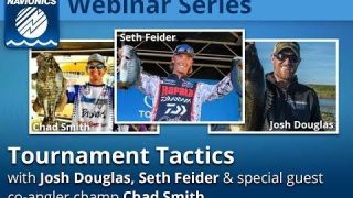 Navionics Webinar | Tournament Tactics with Josh Douglas, Seth Feider and Chad Smith