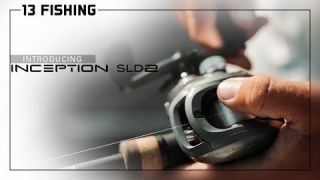 Introducing Inception SLD // 13 Fishing